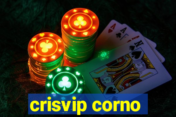 crisvip corno